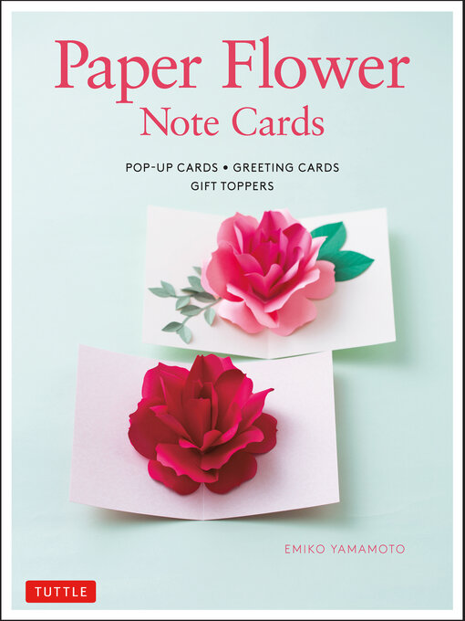 Title details for Paper Flower Note Cards by Emiko Yamamoto - Available